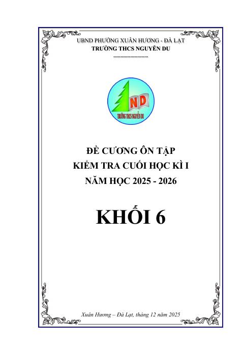 Đề cương cuối học kì 1 Toán 6 năm 2025 – 2026 trường THCS Nguyễn Du – Lâm Đồng